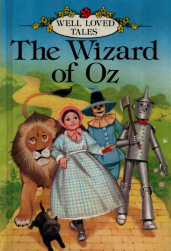 L. F. Baum - The Wizard of Oz.