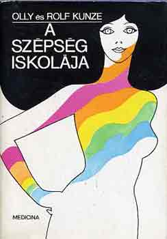 Olly -Rolf Kunze - A szpsg iskolja