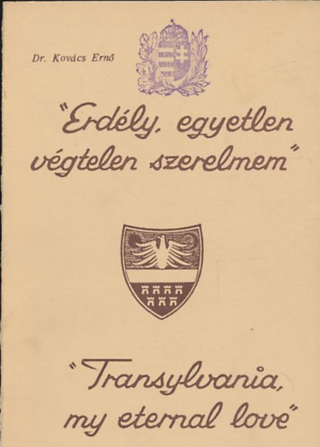 Dr. Kovcs Ern - "Erdly, egyetlen vgtelen szerelmem"