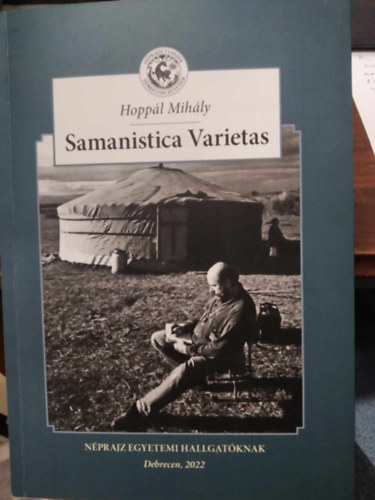 Hoppl Mihly - Samanistica Varietas - Nprajz egyetemi hallgatknak 39.