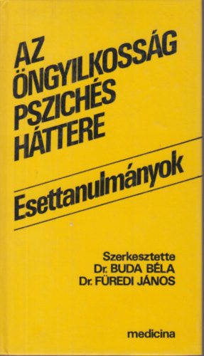 Dr. Buda-Dr.  Fredi - Az ngyilkossg pszichs httere