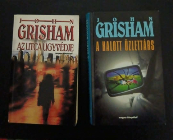John Grisham - A halott üzlettárs+Az utca ügyvédje