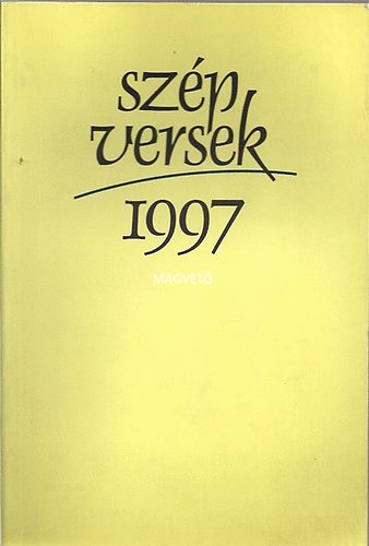 B�n Zolt�n Andr�s  (szerk.) - Sz�p versek 1997