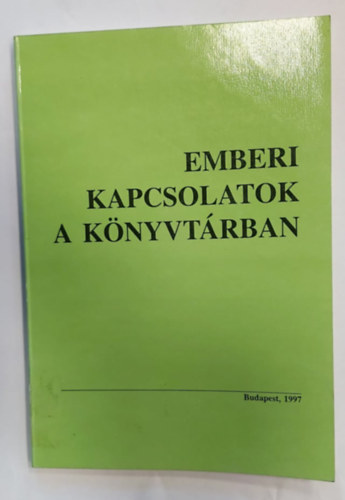 Emberi kapcsolatok a könyvtárban