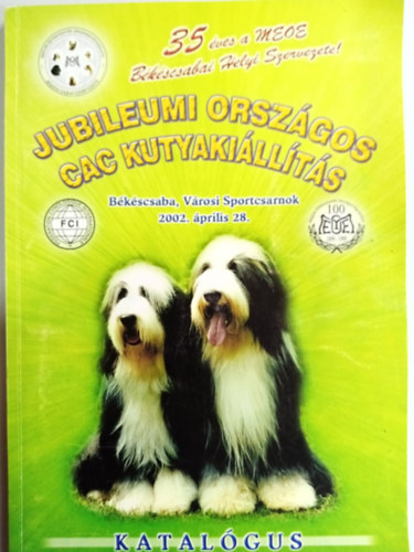 Jubileumi Orszgos CAC Kutyakillts - Katalgus