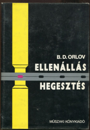 B. D. Orlov - Ellenlls hegeszts