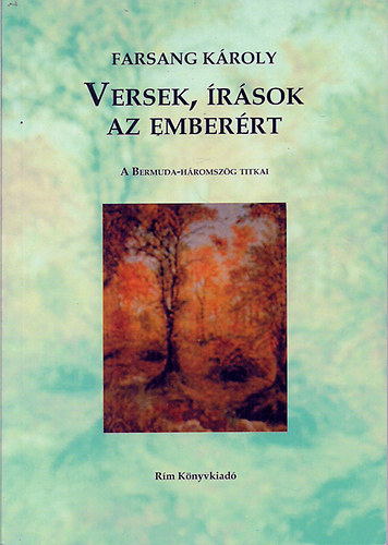 Farsang Kroly - Versek, rsok az emberrt