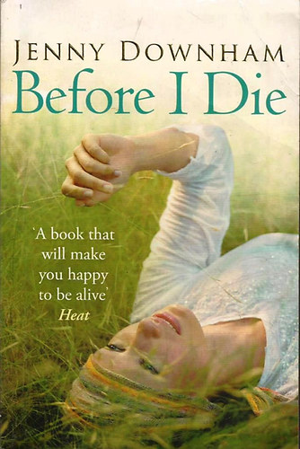 Jenny Downham - Before I Die