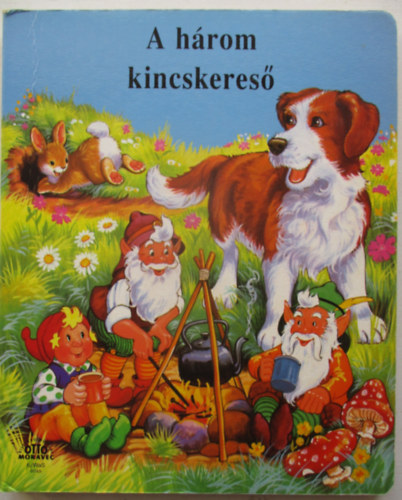 Varga Erzsbet - A hrom kincskeres