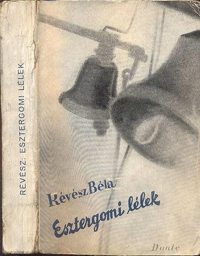 R�v�sz B�la - Esztergomi l�lek  (Rudnay Gyula 9 illusztr�ci�j�val)