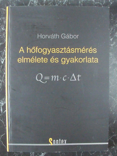 Horv�th G�bor - A h�fogyaszt�sm�r�s elm�lete �s gyakorlata