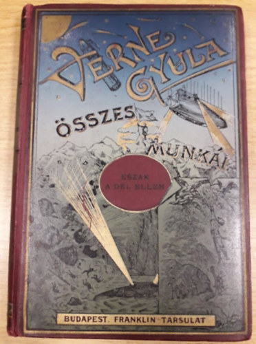 Verne Gyula - Észak a Dél ellen I.