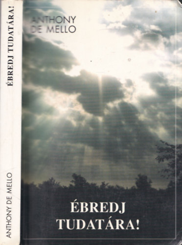 Anthony De Mello - bredj tudatra!