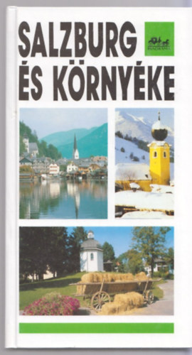 Siegfried Hetz - Salzburg és környéke