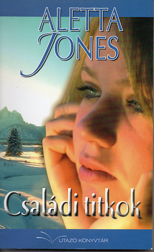 Aletta Jones - Csaldi titkok