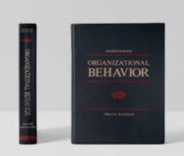 Organ Dennis W.; Bateman Thomas S - Organizational Behavior