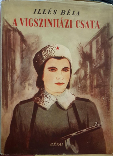 Ills Bla - A vgszinhzi csata