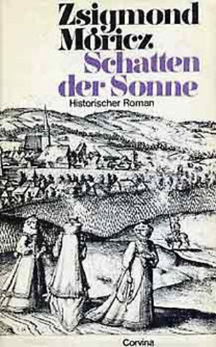 M�ricz Zsigmond - Schatten der Sonne
