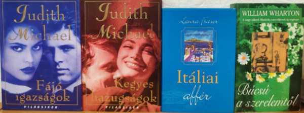 William Wharton, Laura Fraser Judith Michael - Romantikus k�nyvcsomag