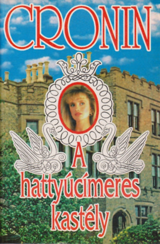 A. J. Cronin - A hattycmeres kastly