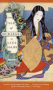 Liza Dalby - The Tale of Murasaki