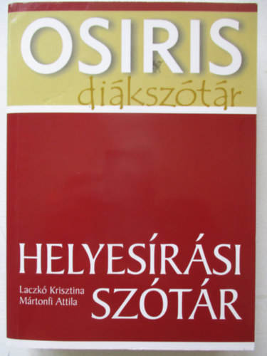 Mrtonfi Attila; Laczk Krisztina - Helyesrsi sztr (Osiris diksztr)