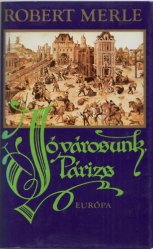Robert Merle - J vrosunk, Prizs