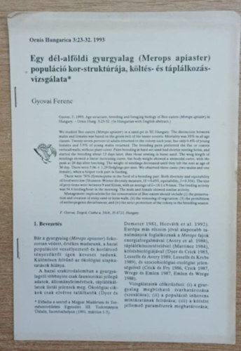 Gyovai Ferenc - Egy dl-alfldi gyurgyalag (Merops apiaster) populci kor-struktrja, klts- s tpllkozsvizsglata