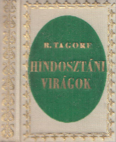 Rabindranath Tagore - Hindosztáni virágok (minikönyv)