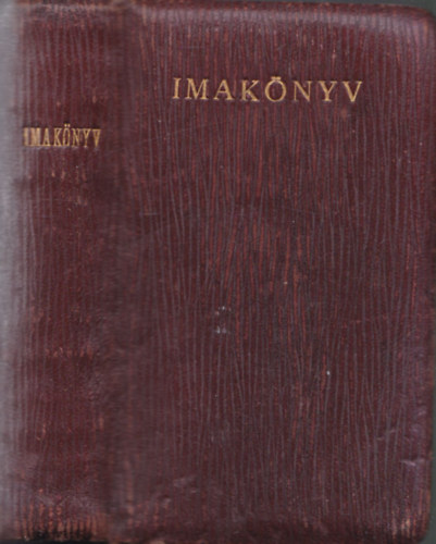 Hock J�nos - Imak�nyv (nyolcadik kiad�s)