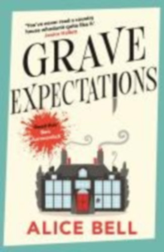 Alice Bell - Grave Expectations