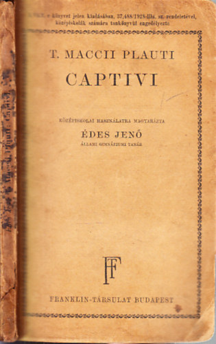 �des Jen�  (szerk.) - T. Maccii Plauti Captivi