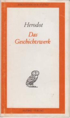 Herodot - Das Geschichtswerk. Bd. II (von 2).