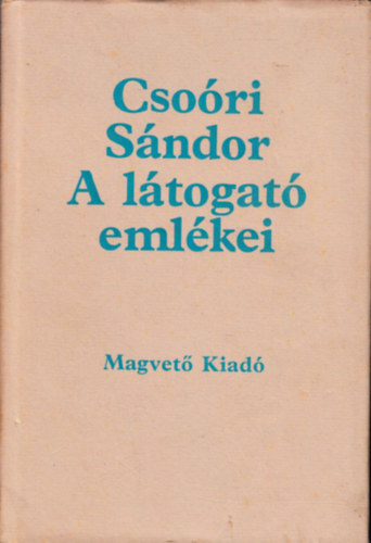 Cso�ri S�ndor - A l�togat� eml�kei