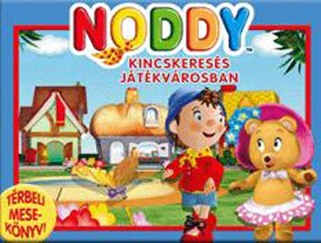 Noddy - Kincskeress Jtkvrosban