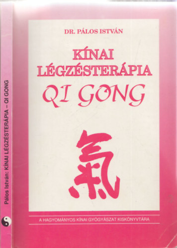 Dr. Plos Istvn - Knai lgzsterpia QI Gong