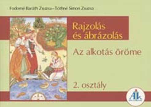 Tthn Simon Zs.; Fodorn B. - Rajzols s brzols 2. o.