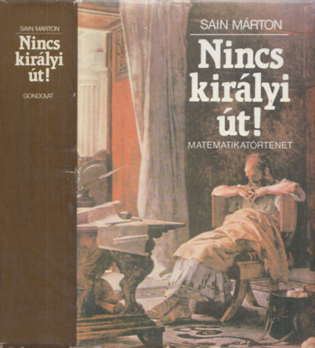 Sain Mrton - Nincs kirlyi t! (Matematikatrtnet)