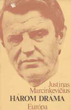 Justinas Marcinkevicius - Hrom drma