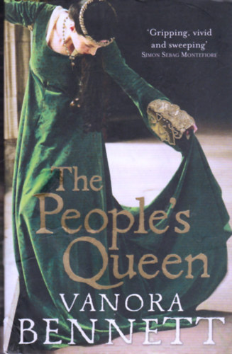 Vanora Bennett - The People's Queen