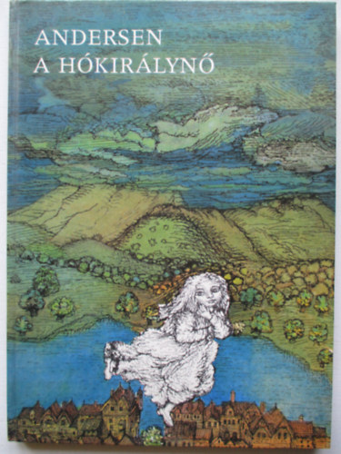 Hans Christian Andresen - A hkirlyn