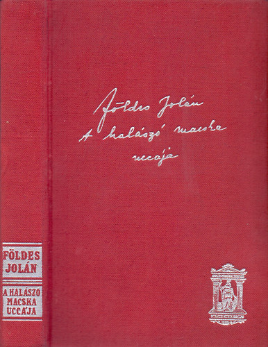 F�ldes Jol�n - A hal�sz� macska ucc�ja