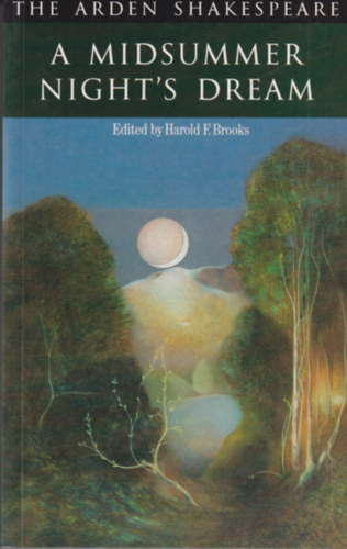 Harold E. Brooks - A Midsummer Night's Dream - The Arden Shakespeare