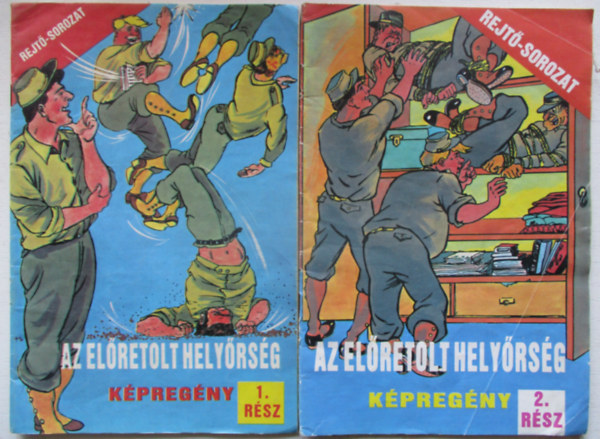 REjt; Korcsmros - Az elretolt helyrsg I-II (kpregny)