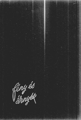 P�kolitz Istv�n - F�ny �s �rny�k