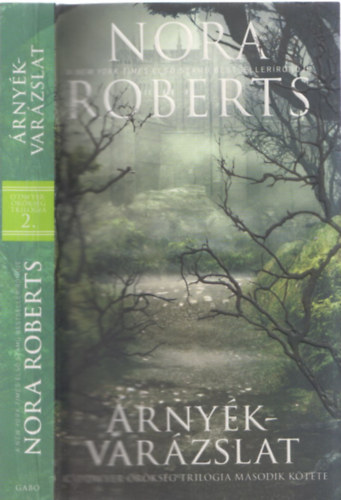 Nora Roberts - �rny�kvar�zslat