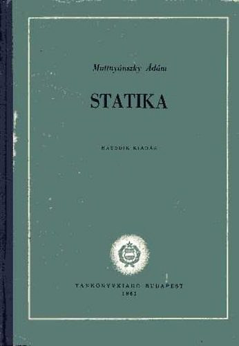 Muttny�nszky �d�m - Statika