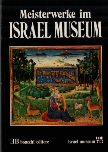 Yona Fischer - Meisterwerke im Israel Museum.
