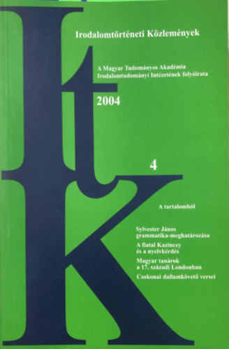 László Szörényi - Irodalomtörténeti közlemények 2004. CVIII. 4. szám