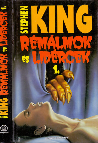Stephen King - Rmlmok s lidrcek I.